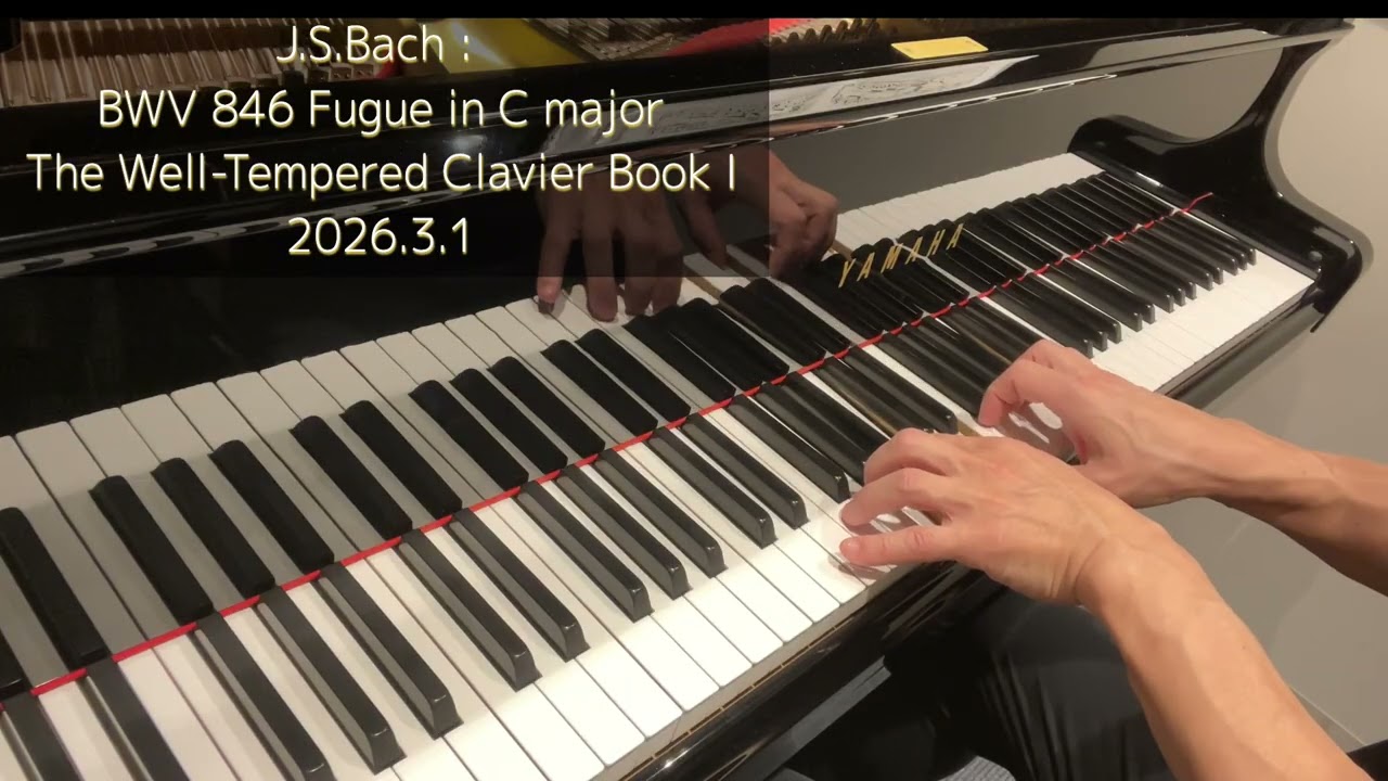 J.S.Bach : BWV 846 Fugue in C major - The Well-Tempered Clavier Book I 20260301