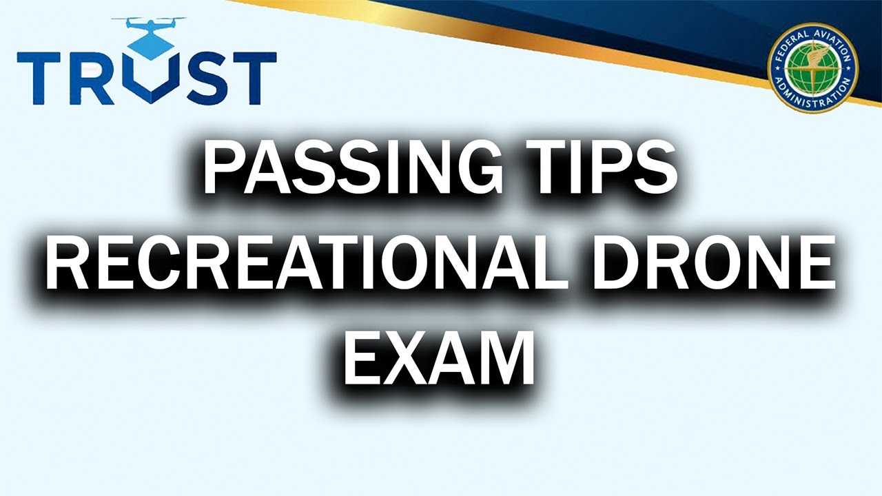 How to Pass the FAA TRUST Recreational Drone Exam | 2023 Tips