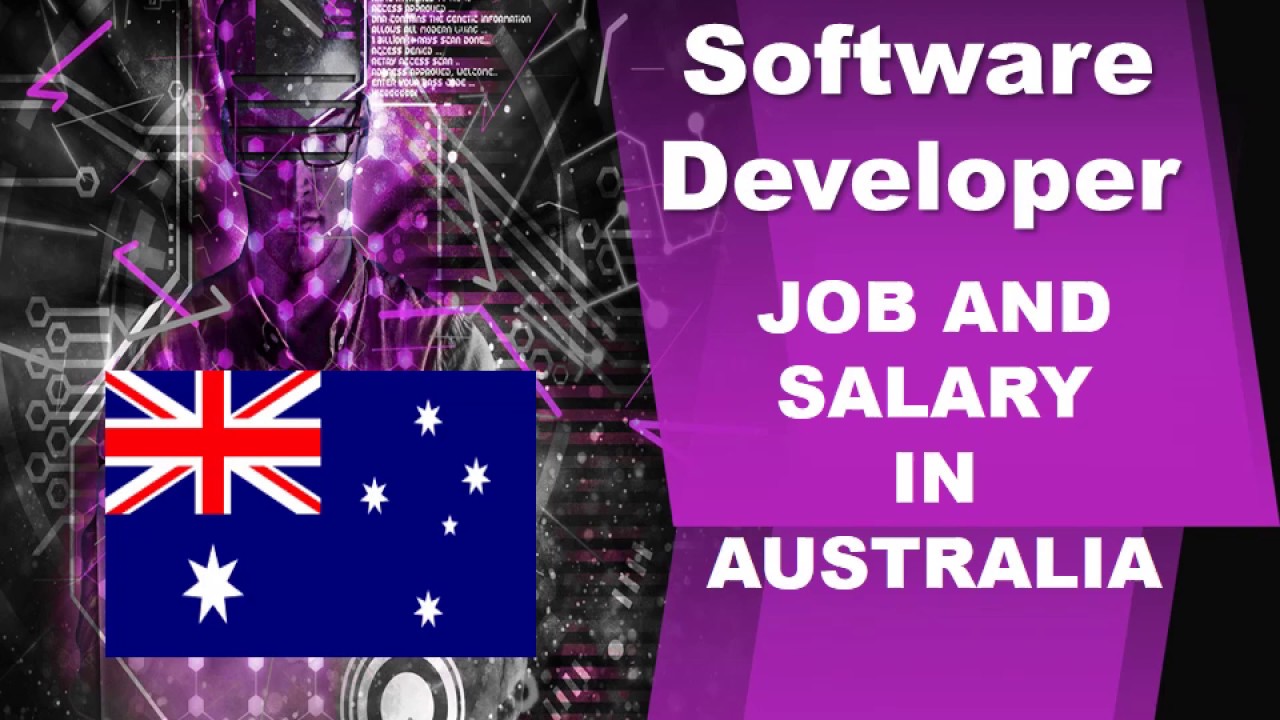 Software Developer Salary in Australia - Jobs and Wages in Australia