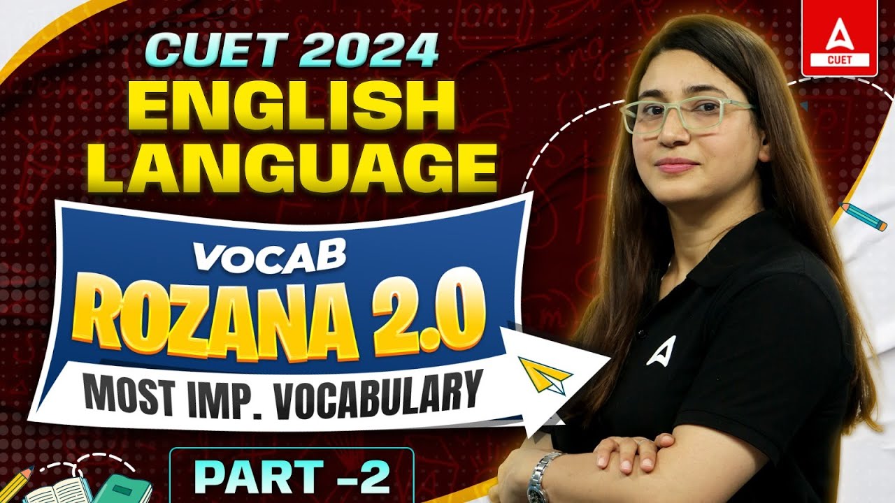 Vocab Rozana for CUET 2024 English | Most Important Vocabulary in English | Part 2