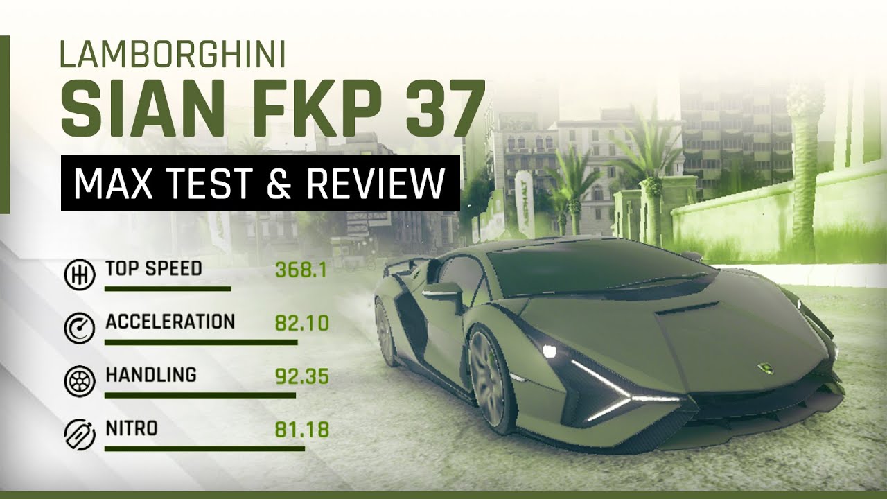 Asphalt 9 LAMBORGHINI SIAN FKP 37 - Max Test Drive & Performance Review