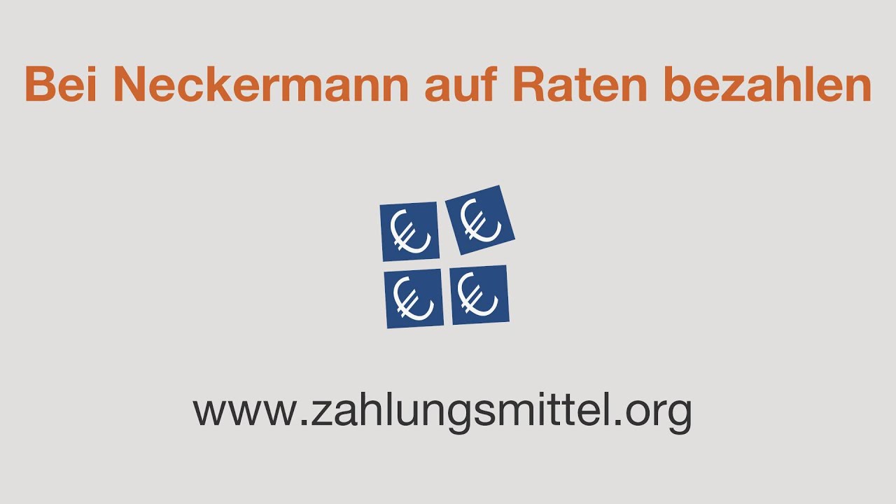 Ratenzahlung Neckermann - So klappt's mit dem Ratenkauf!