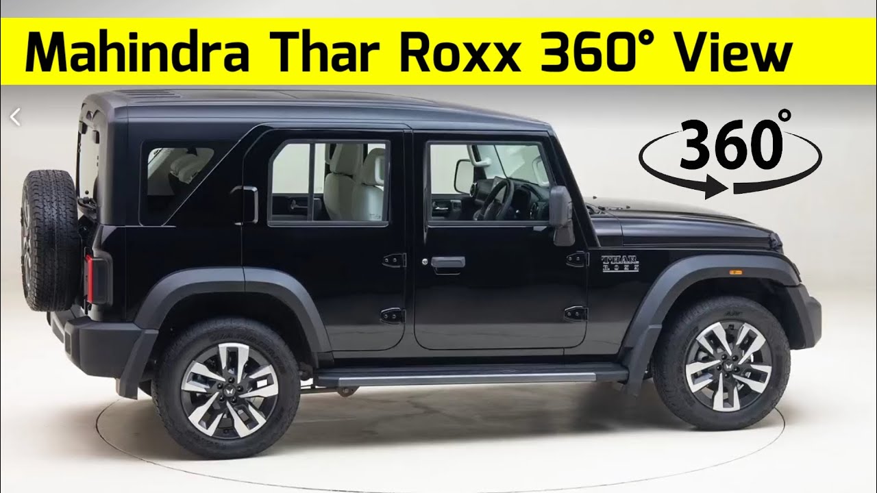 Mahindra thar roxx 360&deg; view || Thar 5 door ||