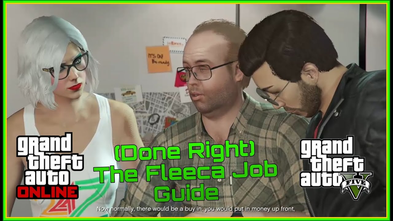 The Fleeca Job Guide  (Done Right) - Gta Online ft LOL GE