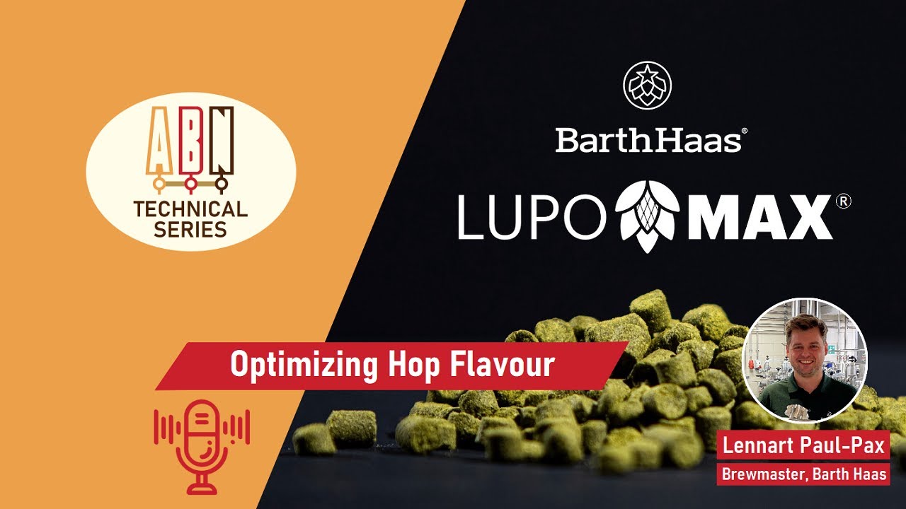 ABN Technical Series: LupoMax - Optimizing Hop Flavour