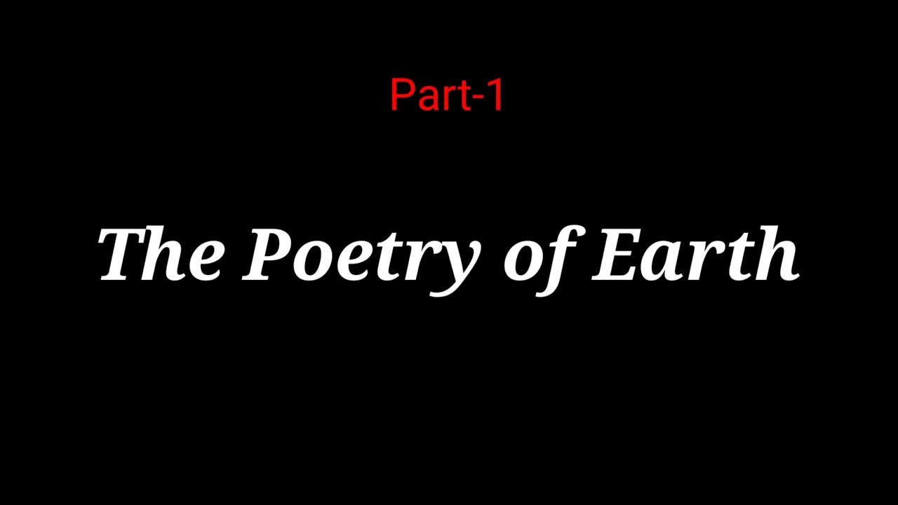 The Poetry of Earth