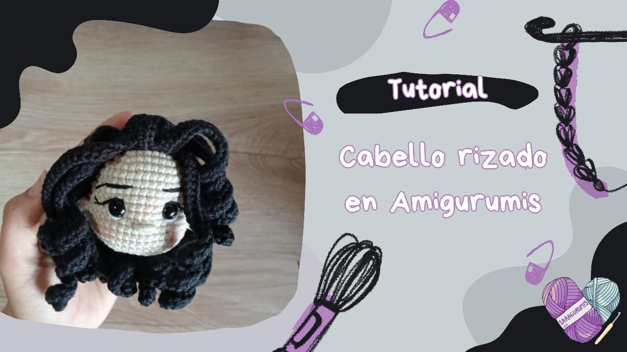 Tutorial cabello rizado para amigurumis 