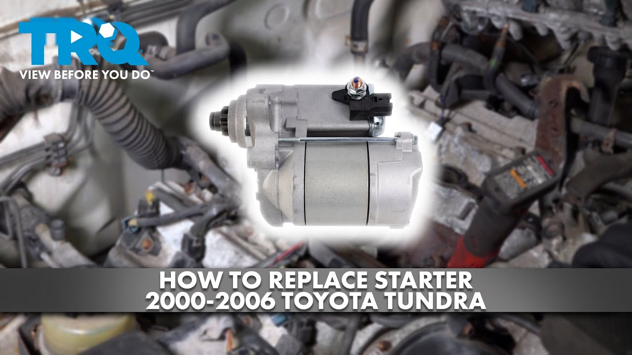 Как заменить стартер на Toyota Tundra 2000-2006 годов