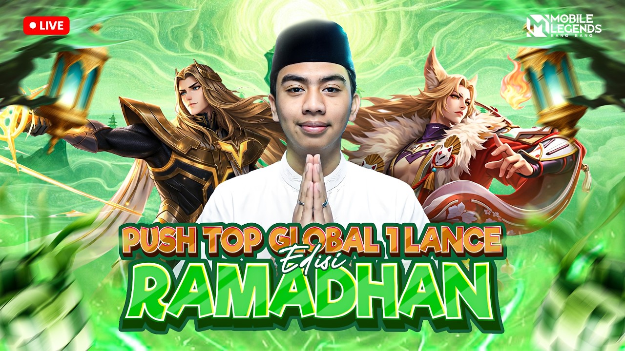 PUSH TOP GLOBAL 1 LANCELOT - MENUJU MYTHIC AWAL SEASONNN !!!