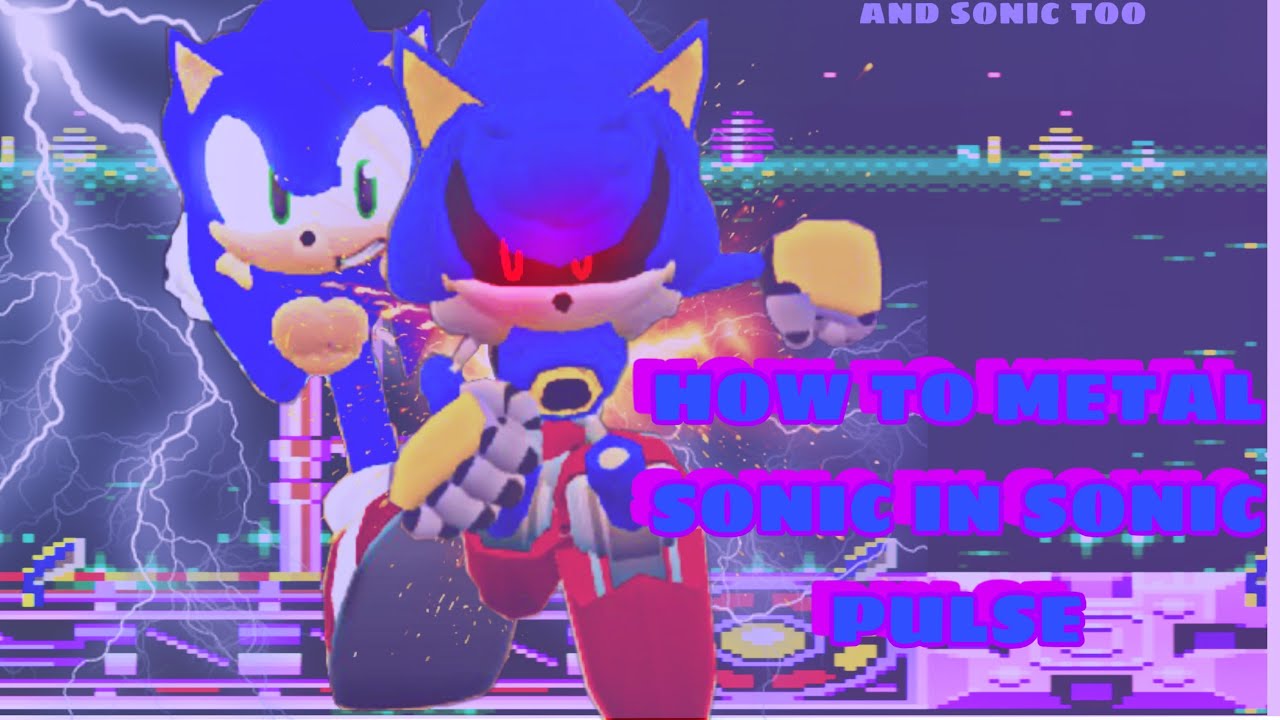 How to make Metal Sonic in Pulse RP