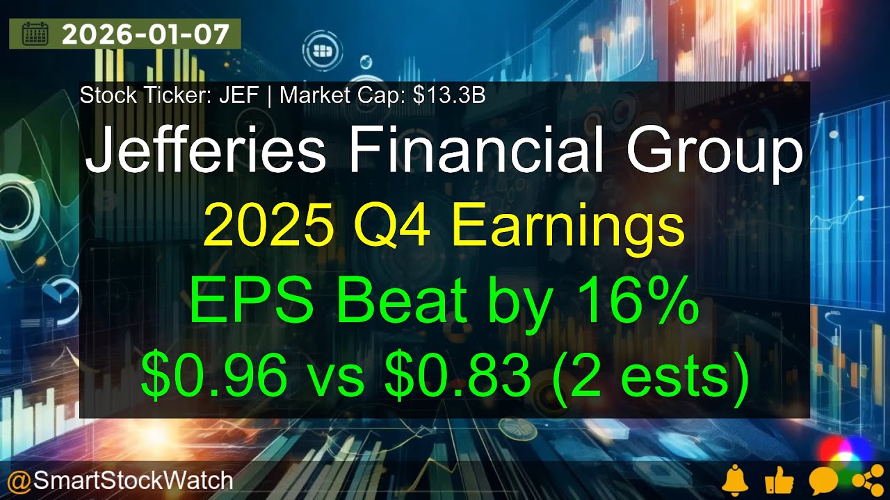 Jefferies Financial Group (JEF|$13.3B) - 2025 Q4 Earnings Analysis