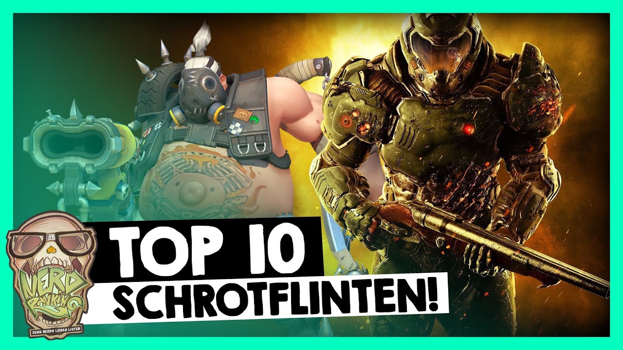 #NerdRanking Die BESTEN SCHROTFLINTEN in Videospielen [Top10]