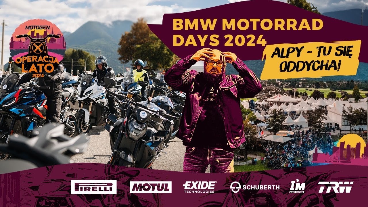 BMW Motorrad Days 2024. Znów w Garmisch! [relacja, operacja lato 2024]