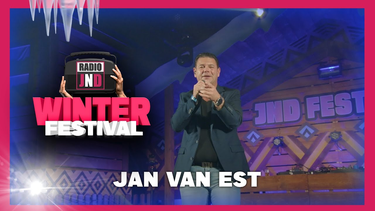 Jan Van Est 🎉 | Radio JND WinterFestival 2023
