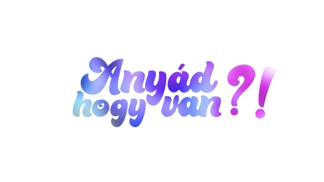 Anyád hogy van?! - 25. epizód: Bölcsi nem bölcsi?