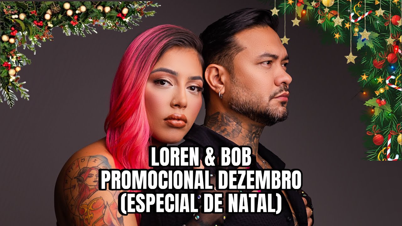 LOREN & BOB - MESA DE BREGA  PROMOCIONAL DE DEZEMBRO ( ESPECIAL DE NATAL ) 