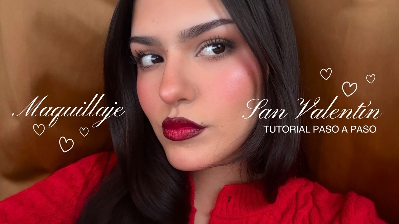 makeup para san valentín 💌