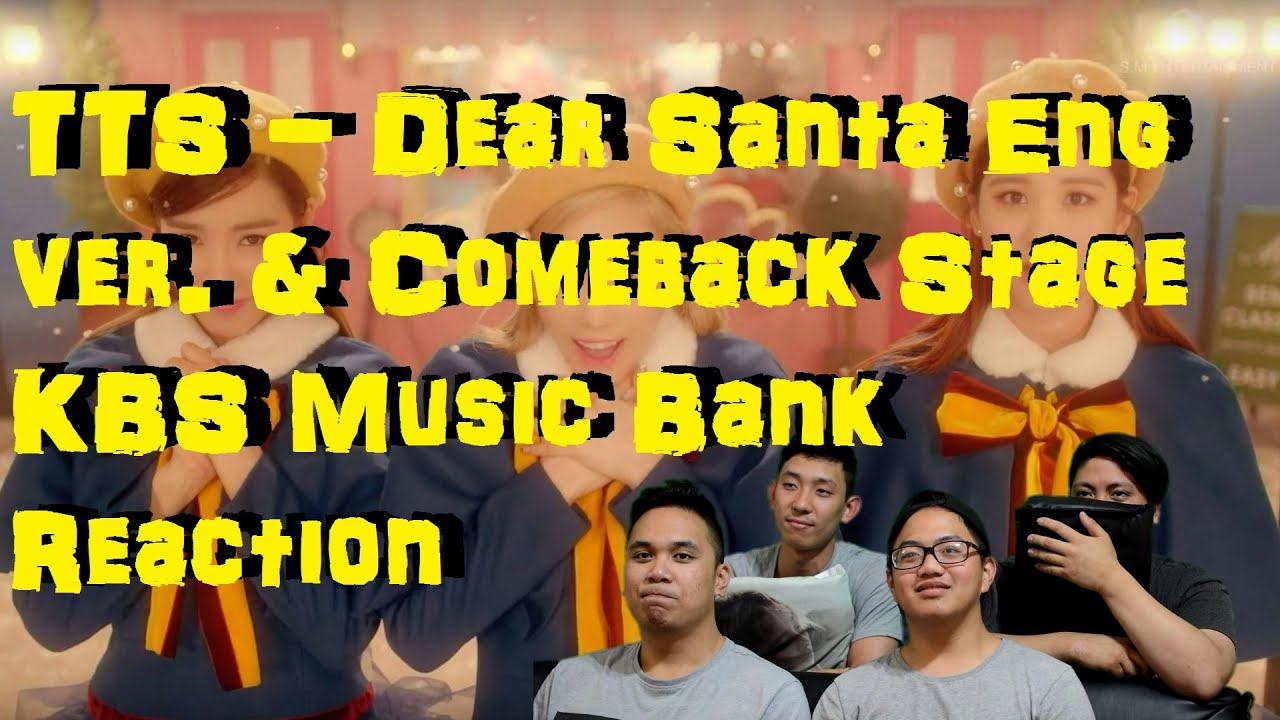 [4LadsReact] TTS 소녀시대-태티서_Dear Santa_Eng Ver & Comeback stage Reaction