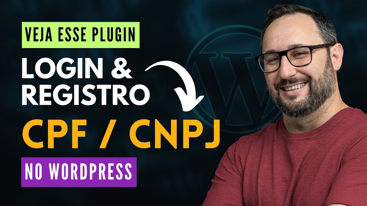 Login e Registro com CPF ou CNPJ no WordPress - Confira meu Plugin