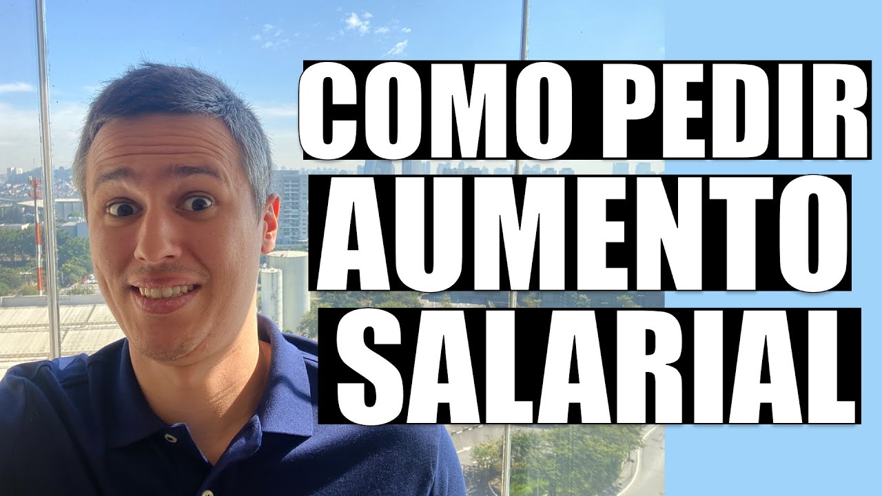 Como pedir um AUMENTO de SALÁRIO: 5 passos ESSENCIAIS para receber um aumento salarial