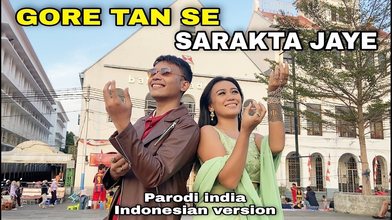 GORE TAN SE SARAKTA JAYE - Addin Firmansyah Parodi Recreate X Sanjna Mukherjee | Govinda Raveena T