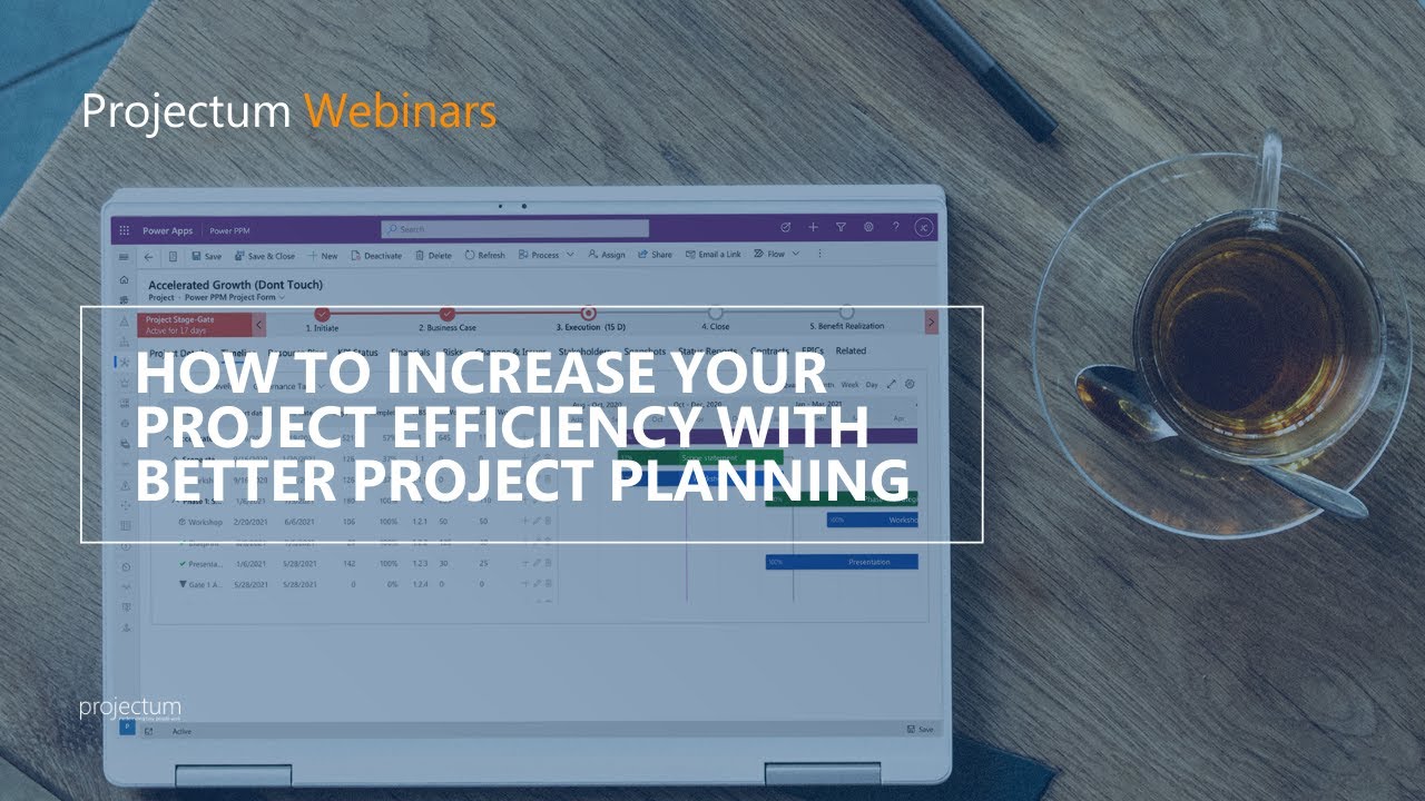 How to increase your project efficiency with better project planning | Projectum Webinars