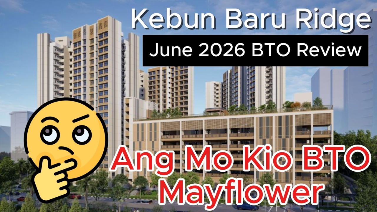 Kebun Baru Ridge HDB June 2026 Review Analysis | AMK Ang Mo Kio Mayflower BTO Pros & Cons