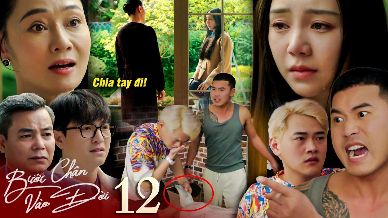BƯỚC CHÂN VÀO ĐỜI -12 | Bà Dung ép Thương chia tay thì sẽ rút đơn, Hưng t.át đàn em vì dám trộm tiền