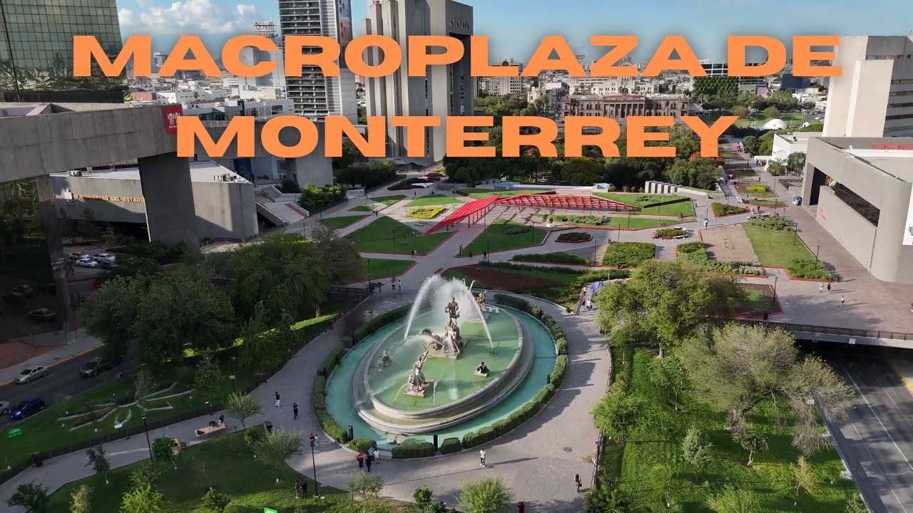 Macroplaza de Monterrey: Así es la plaza pública más grande de México