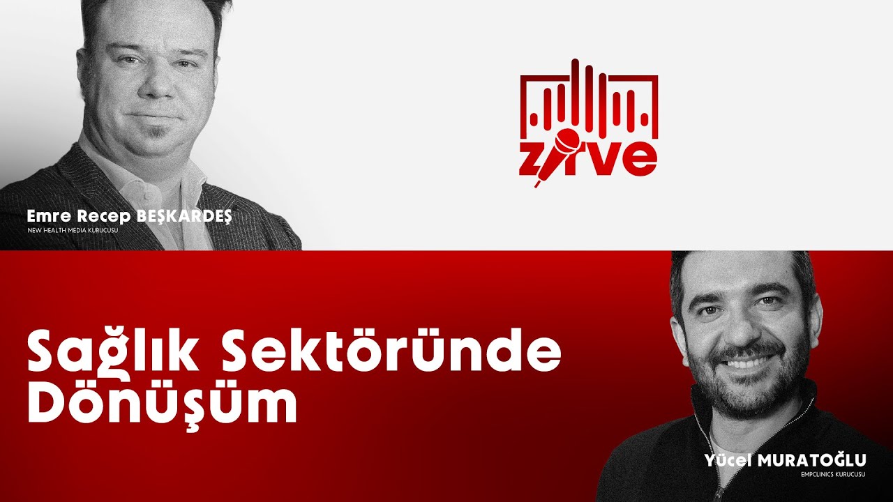 Yücel Muratoğlu ile Sağlık Sektöründe Dönüşüm | EMPClinics I Zirve #1