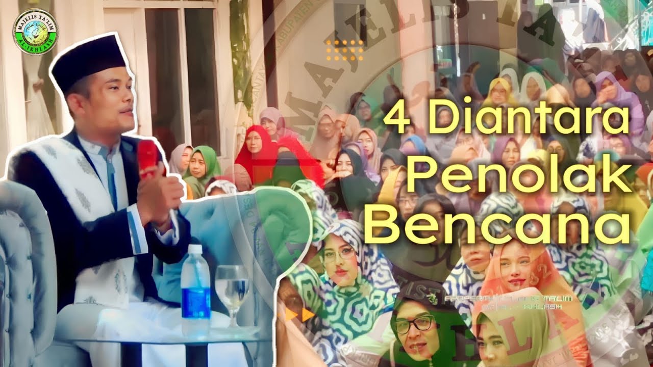 4 diantara penolak bencana || Akang Sembah Dalem || Annidzomiyyah cicurug