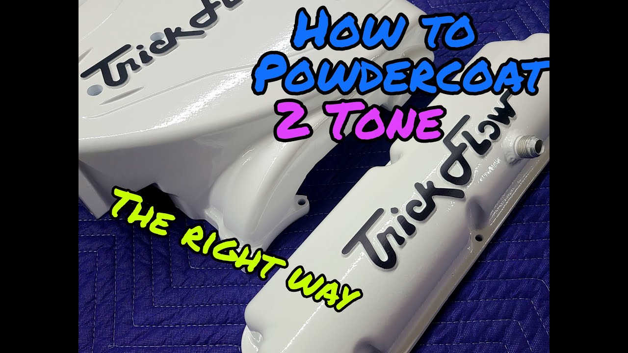 How to 2 Tone with Powdercoat THE RIGHT WAY