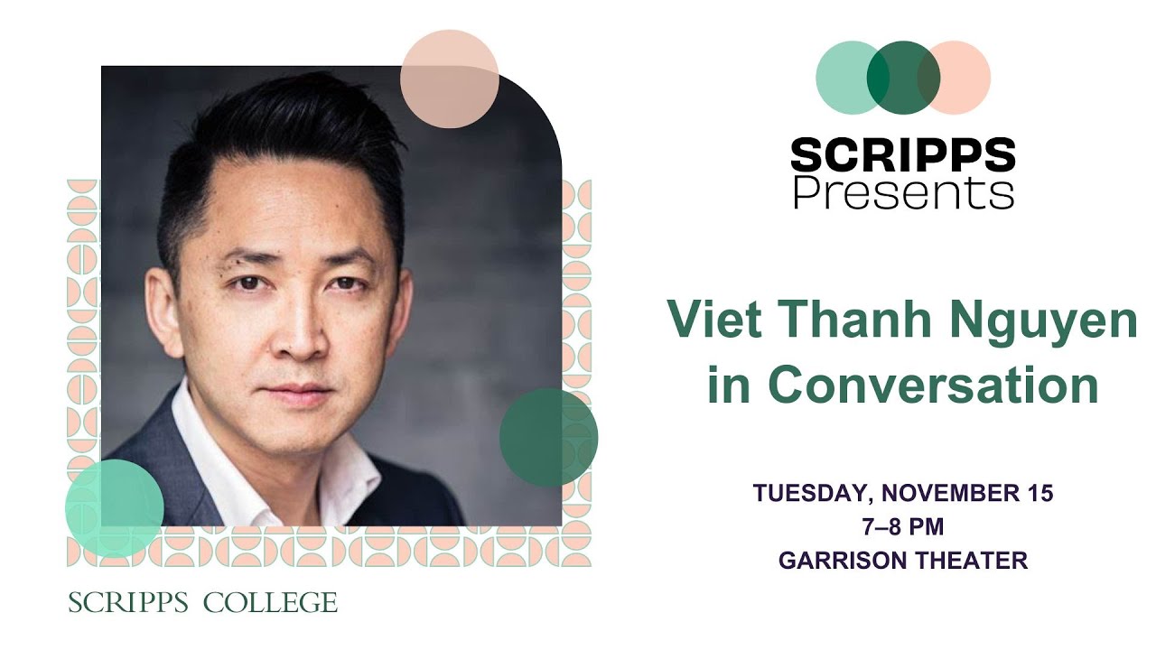 Scripps Presents: Viet Thanh Nguyen