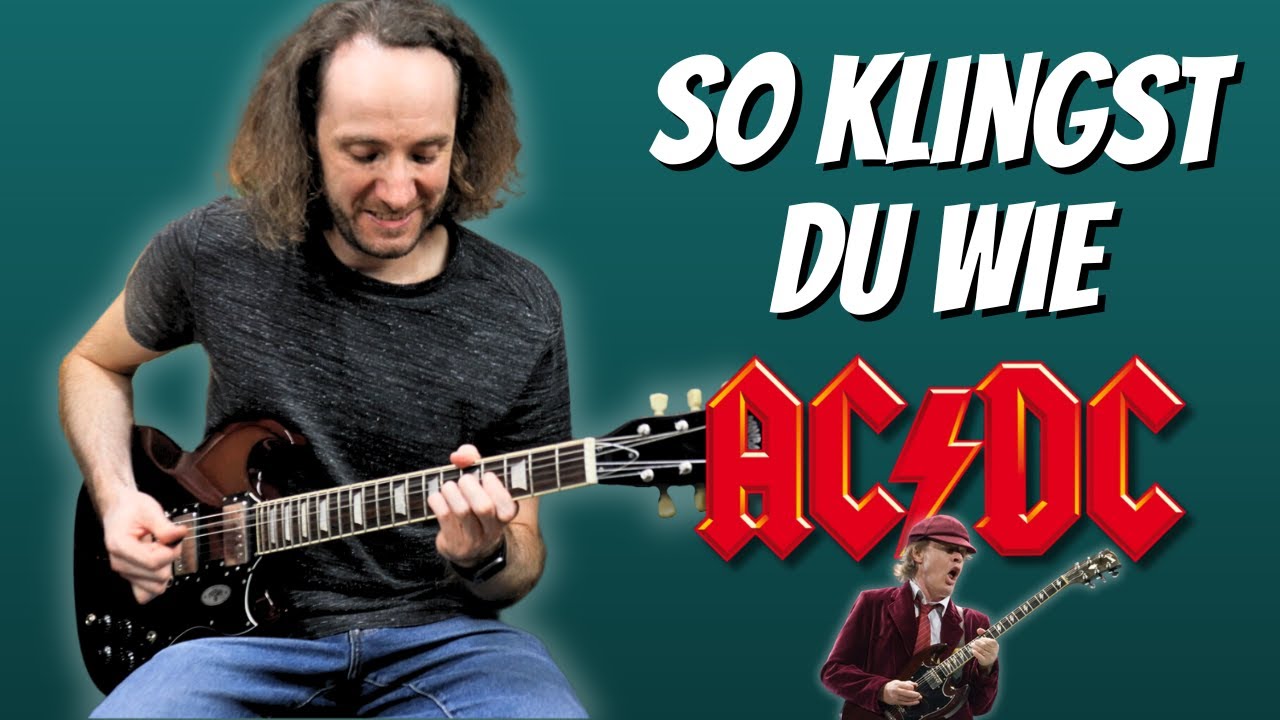 Was macht den AC/DC Gitarrensound aus?