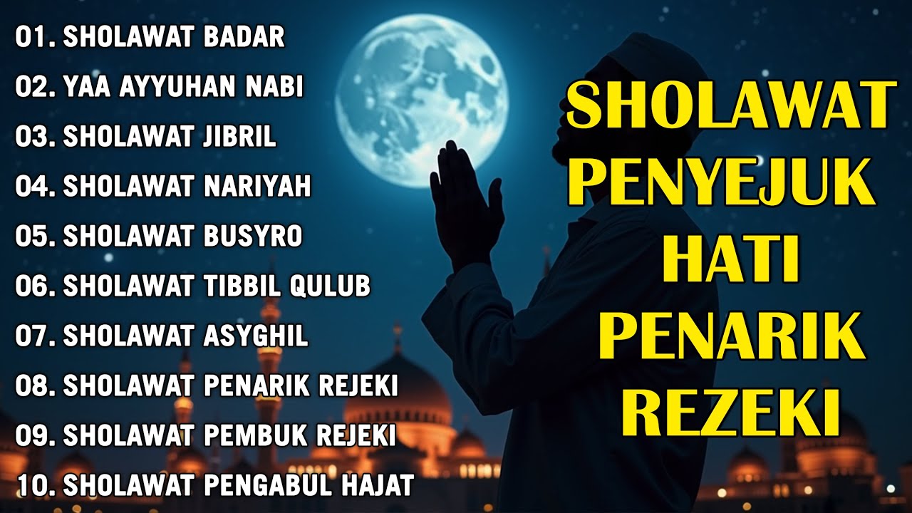 SHOLAWAT PEMBUKA PINTU REZEKI | SHOLAWAT NABI MERDU TERBARU 2025
