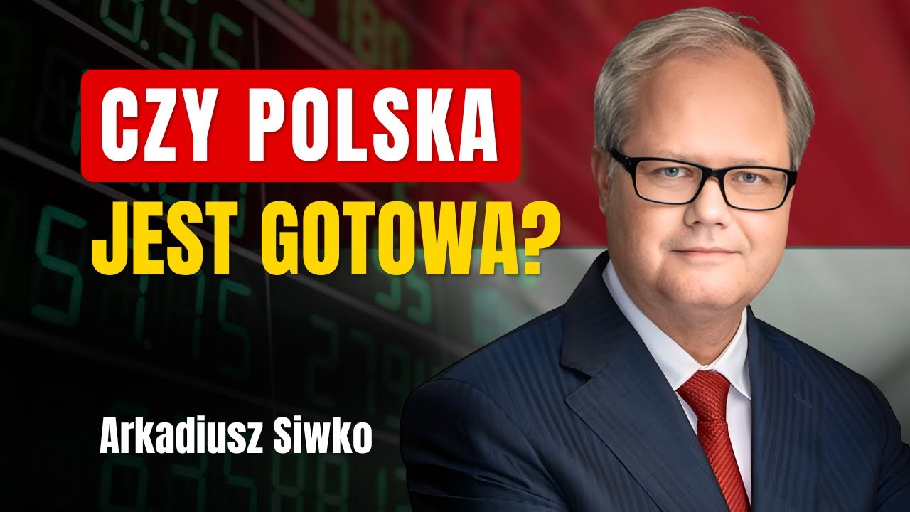 Czy jesteśmy gotowi na to, co nadchodzi? Arkadiusz Siwko