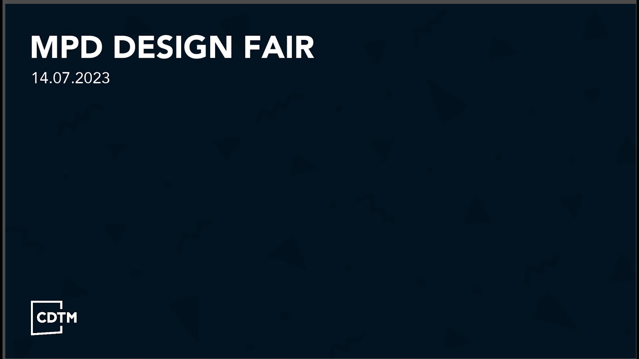 Design Fair July 2023 - CDTM Managing Product Development