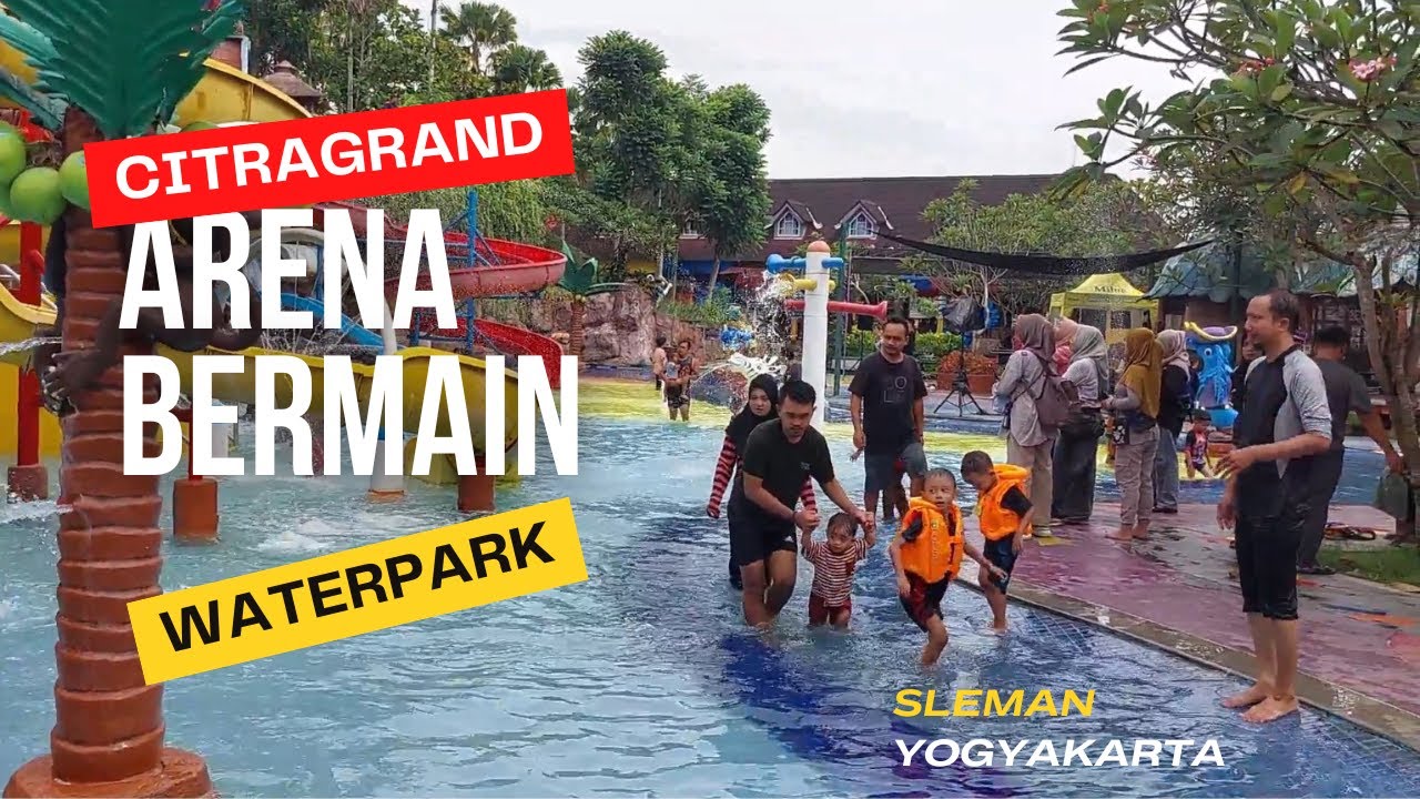 Citragrand Mutiara: Waterpark Terbaik di Yogyakarta