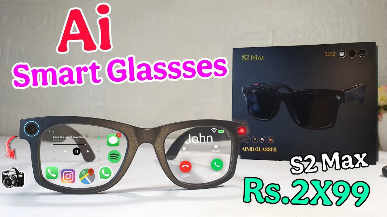 Ai Smart Glasses Unboxing Review | S2 Max Smart Glasses | Like Meta's Ray Ban Display Glasses