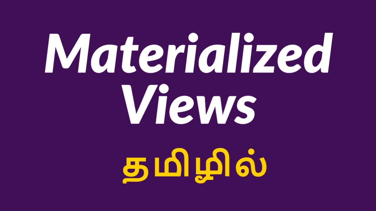 Materialized view in Oracle | TAMIL| Oracle interview question and answers
