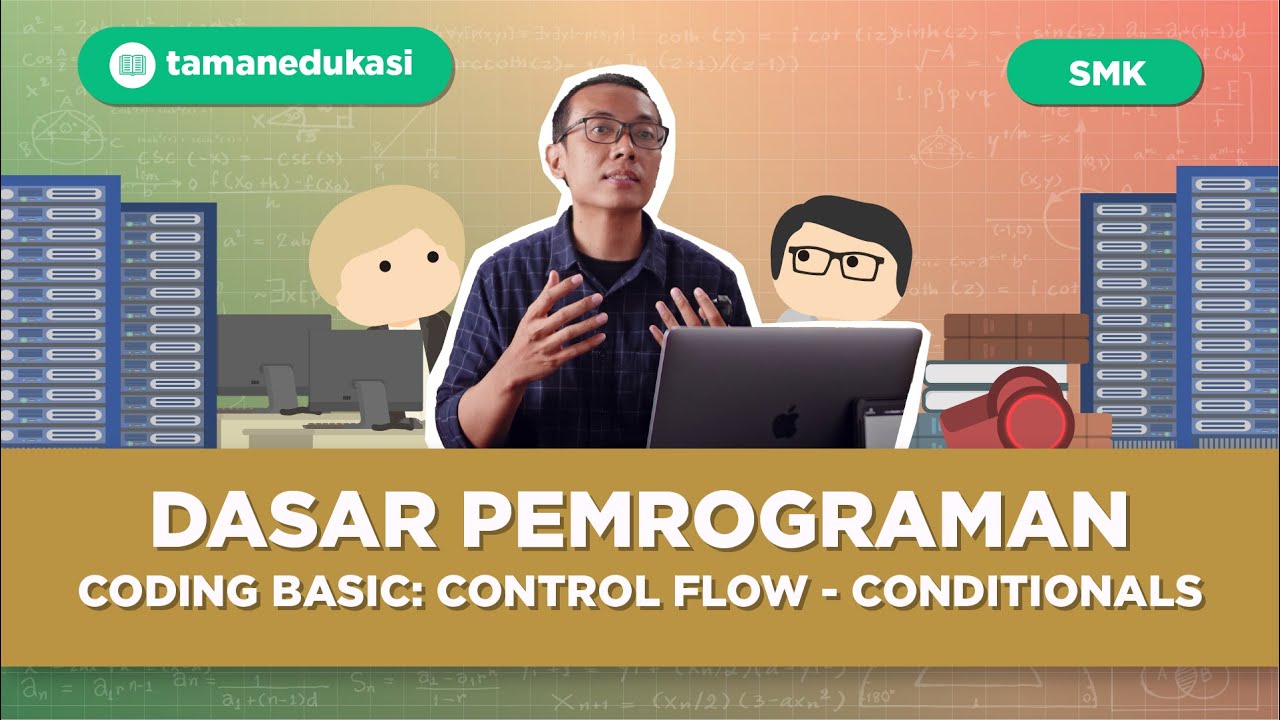 CONDITIONALS (Percabangan) dalam Programming