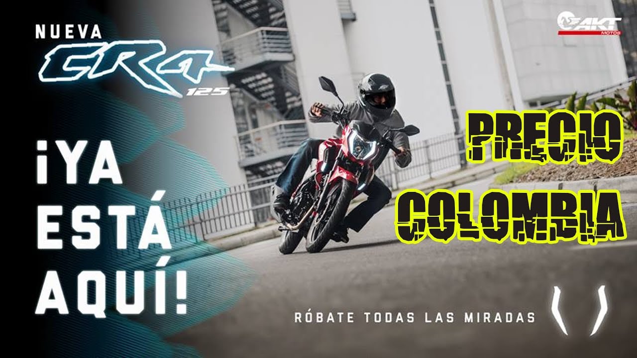 LA AKT CR4 125 YA ESTÁ EN COLOMBIA - PRECIO Y CARACTERÍSTICAS OFICIALES
