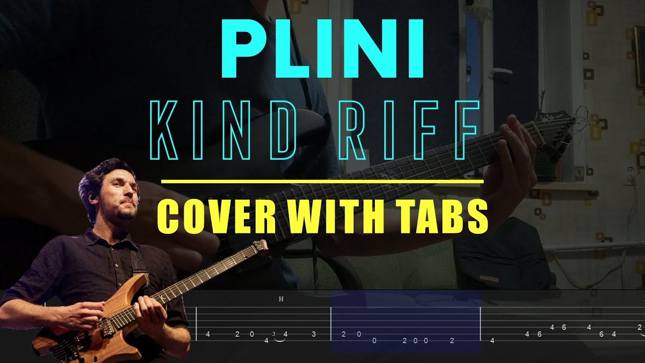 Plini - Kind riff cover | WITH TABS
