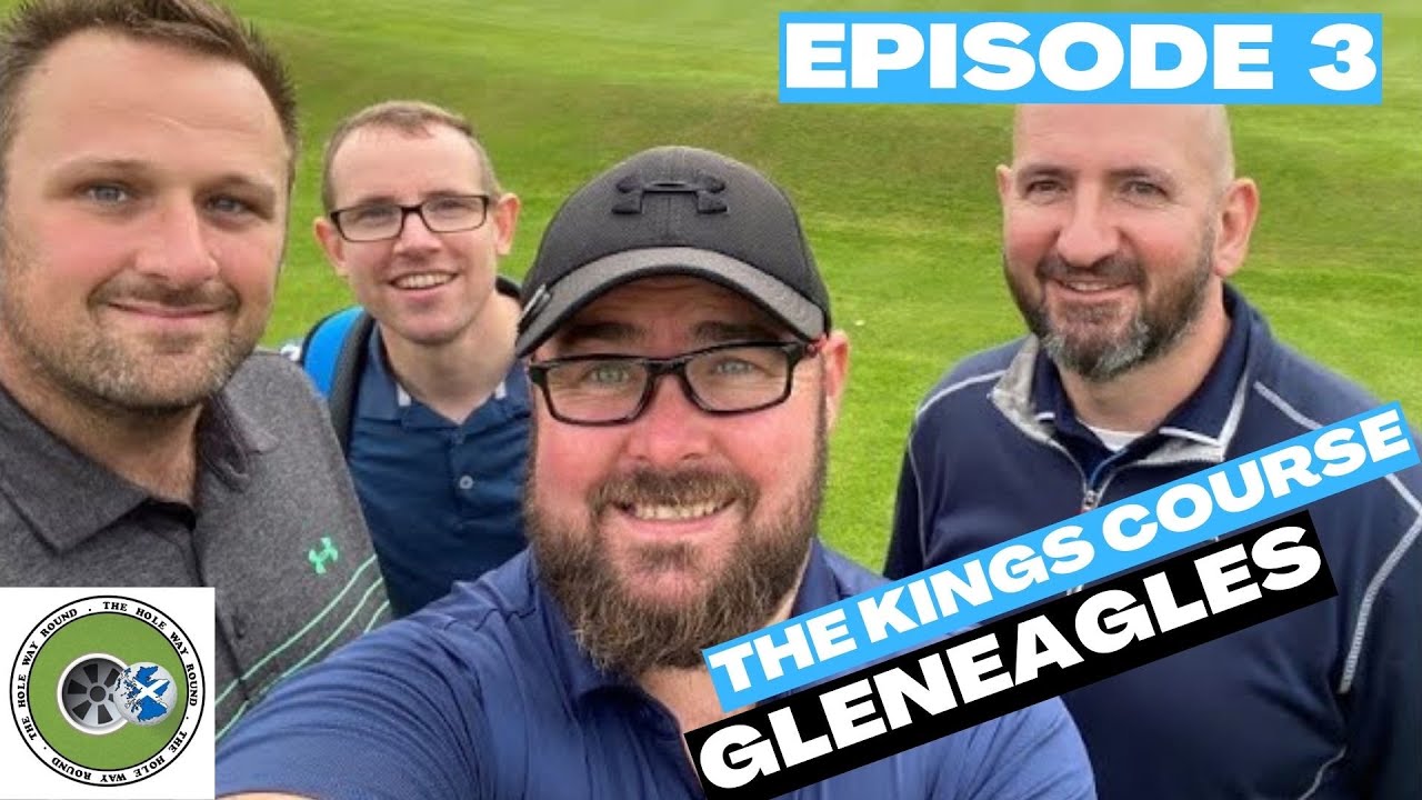 Episode 3 Kings Course Gleneagles  - 7th September 2020 HD 720p
