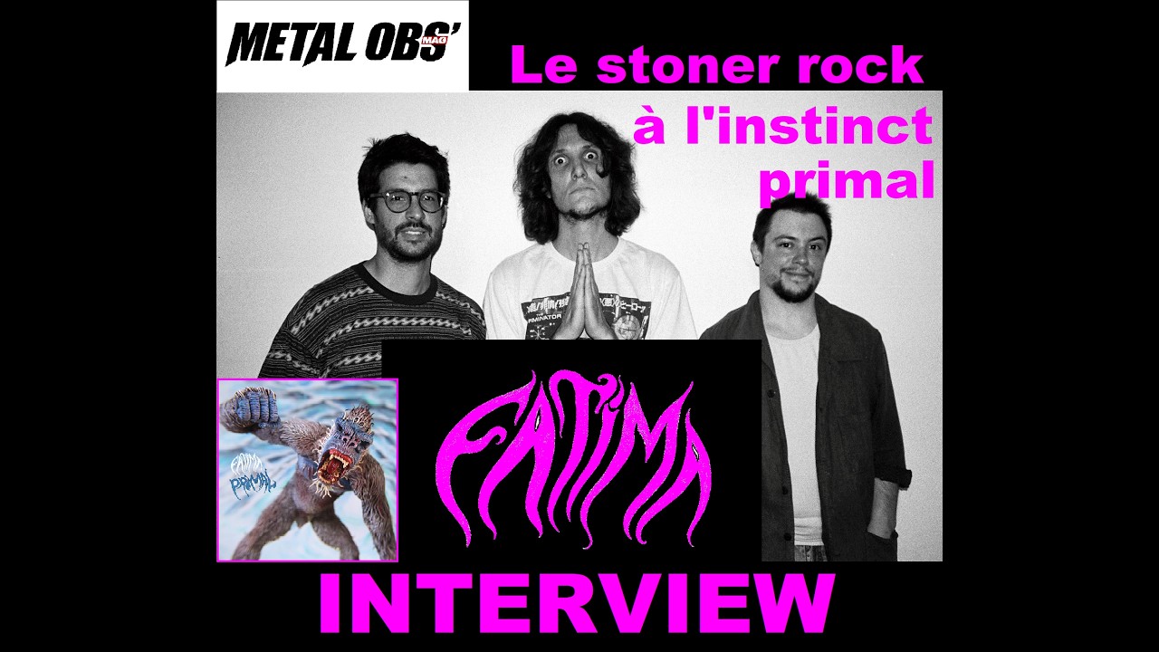 Interview FATIMA (stoner/grunge rock-FR) pour leur 5ème album Primal (Black Robes Records)