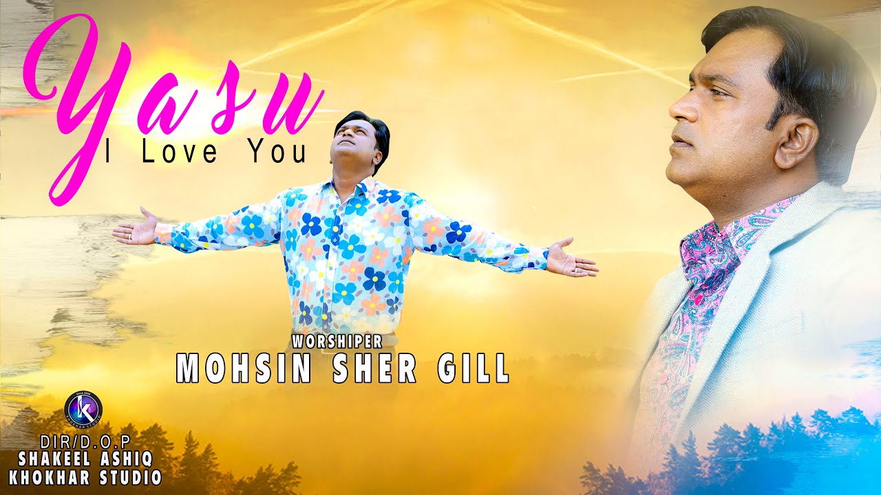 Yasu I Love You by Mohsin Sher Gill