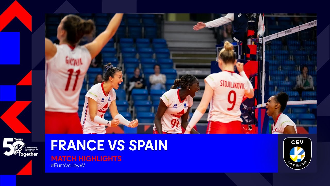 France vs. Spain | Match Highlights | CEV EuroVolley 2023 Women