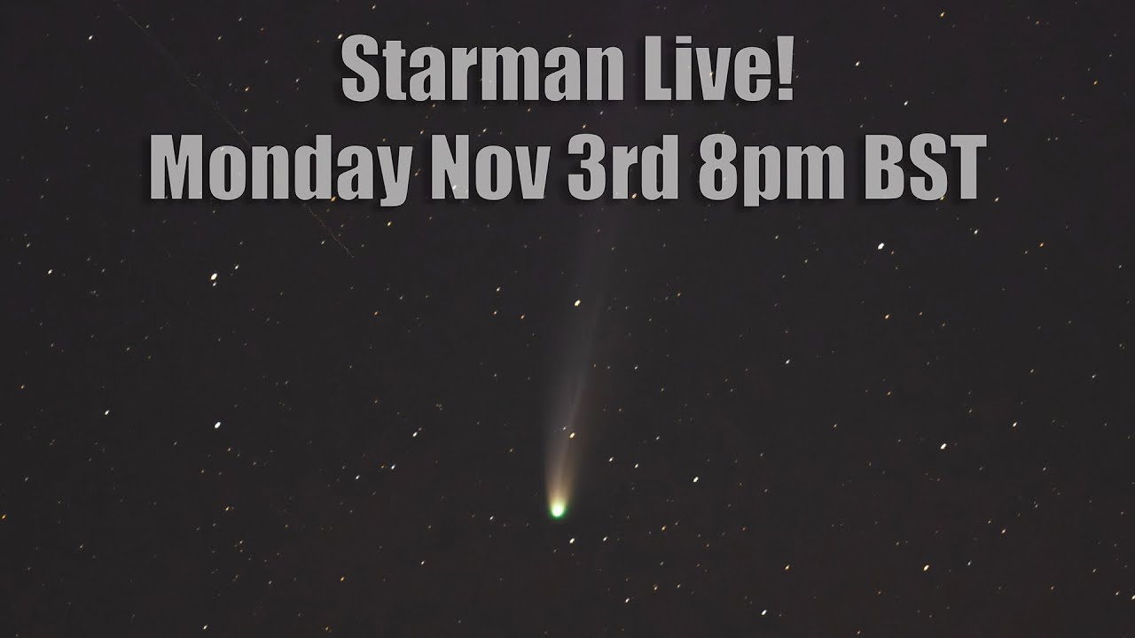 Starman Live! Mon Nov 3rd 8pm BST