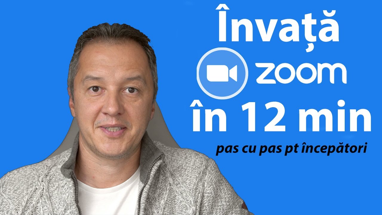 Cum sa folosesti Zoom pas cu pas pentru incepatori - Tutorial Zoom romana [Ghid complet]