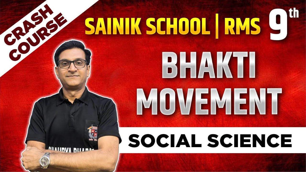 Bhakti Movement - [ Crash Course ] Social Science || Sainik School and RMS 9th by CV Sir